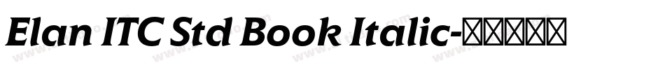 Elan ITC Std Book Italic字体转换